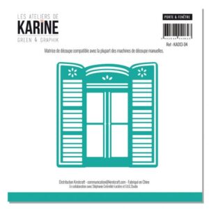 Dies porte & fenêtre - Green & Graphik - Les ateliers de Karine