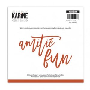 Dies amitié fun - Esprit bohème - Les ateliers de Karine