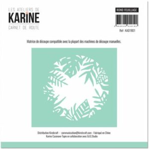 Dies - Rond feuillage - Carnet de route - Les ateliers de Karine